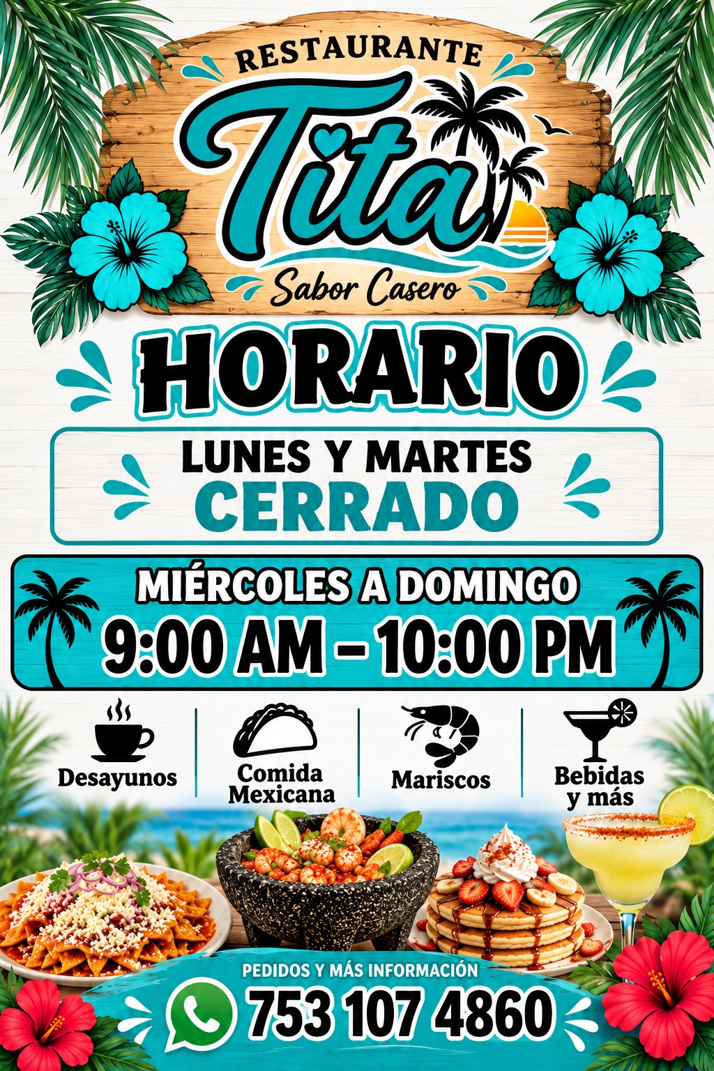 Horario oficial de Restaurante Tita en Playa Azul: lunes y martes cerrado, miércoles a domingo de 9:00 AM a 10:00 PM — desayunos, comida mexicana, mariscos y bebidas
